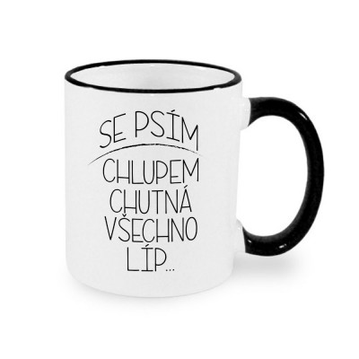 hrnek Se psím chlupem chutná všechno líp